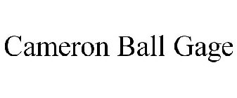 CAMERON BALL GAGE