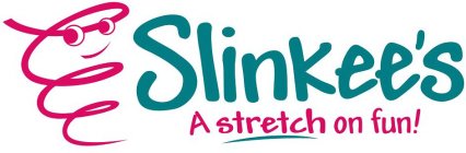SLINKEE'S A STRETCH ON FUN!
