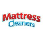 MATTRESS CLEANERS