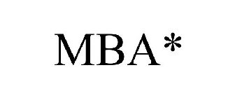 MBA*