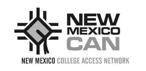 NEW MEXICO CAN NEW MEXICO COLLEGE ACCESSNETWORK