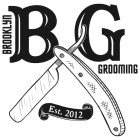 B G BROOKLYN GROOMING EST. 2012