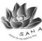 SANA SCHOOL FOR THE HEALING ARTS