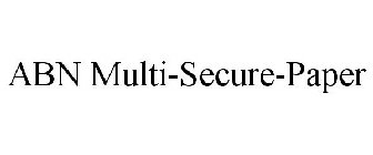 ABN MULTI-SECURE-PAPER