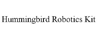HUMMINGBIRD ROBOTICS KIT