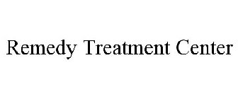 REMEDY TREATMENT CENTER