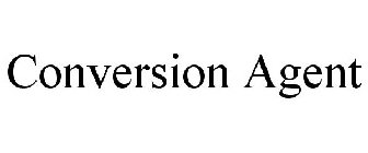 CONVERSION AGENT