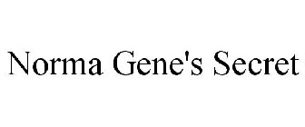 NORMA GENE'S SECRET