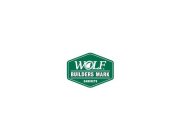 WOLF BUILDERS MARK CABINETS