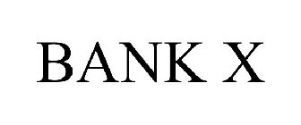 BANK X