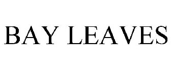 BAY LEAVES