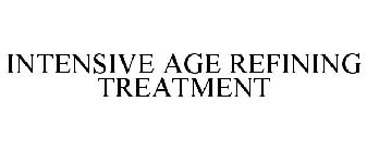 INTENSIVE AGE REFINING TREATMENT