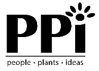 PPI PEOPLE · PLANTS · IDEAS