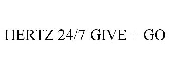 HERTZ 24/7 GIVE + GO