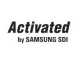 ACTIVATED BY SAMSUNG SDI