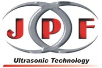 JPF ULTRASONIC TECHNOLOGIES