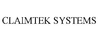 CLAIMTEK SYSTEMS