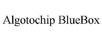 ALGOTOCHIP BLUEBOX