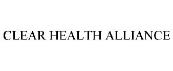 CLEAR HEALTH ALLIANCE