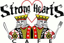 STRONG HEARTS CAFE
