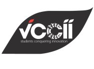 VICCII STUDENTS CONQUERING INNOVATION