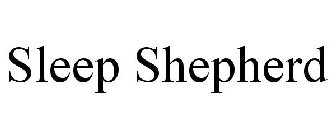 SLEEP SHEPHERD