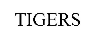 TIGERS