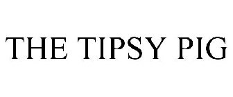 THE TIPSY PIG