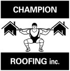 CHAMPION ROOFING INC.