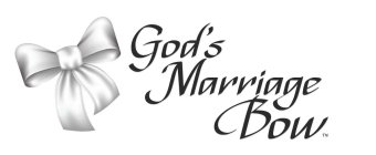 GOD'S MARRIAGE BOW