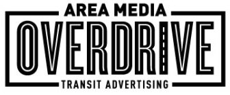 AREA MEDIA OVERDRIVE TRANSIT ADVERTISING