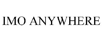 IMO ANYWHERE