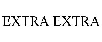 EXTRA EXTRA