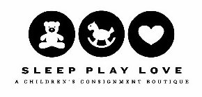 SLEEP PLAY LOVE A CHILDREN'S CONSIGNMENT BOUTIQUE