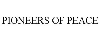 PIONEERS OF PEACE