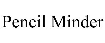PENCIL MINDER
