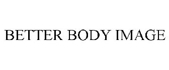 BETTER BODY IMAGE