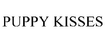 PUPPY KISSES