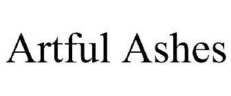 ARTFUL ASHES