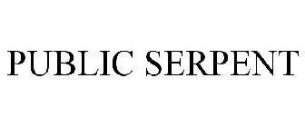 PUBLIC SERPENT