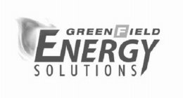 GREENFIELD ENERGY SOLUTIONS