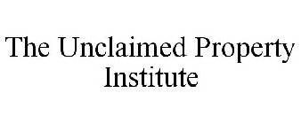 THE UNCLAIMED PROPERTY INSTITUTE