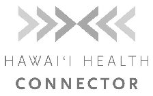 HAWAI'I HEALTH CONNECTOR