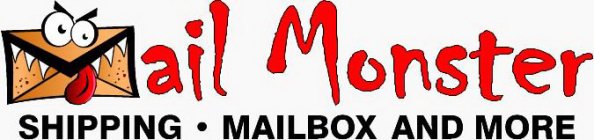 MAIL MONSTER SHIPPING · MAILBOX AND MORE