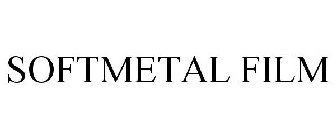 SOFTMETAL FILM