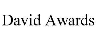 DAVID AWARDS