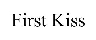 FIRST KISS