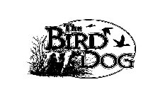 THE BIRD DOG