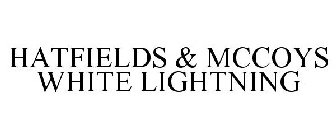 HATFIELDS & MCCOYS WHITE LIGHTNING