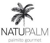 NATUPALM PALMITO GOURMET